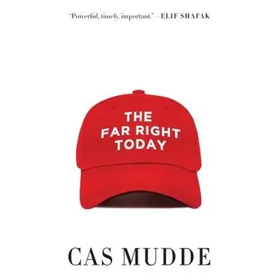 Far Right Today - Mudde, Cas