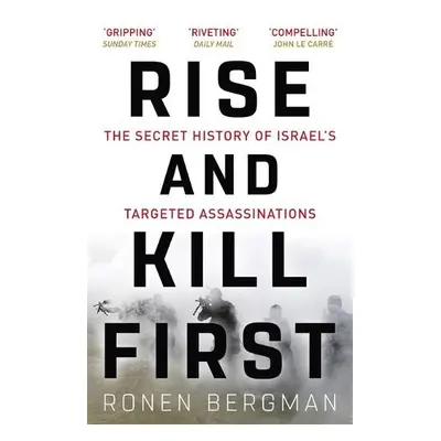 Rise and Kill First - Bergman, Ronen