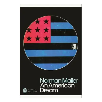 American Dream - Mailer, Norman