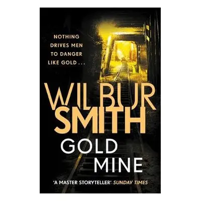 Gold Mine - Smith, Wilbur