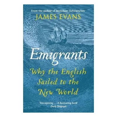 Emigrants - Evans, James