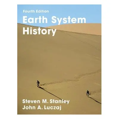 Earth System History - Stanley, Steven M.