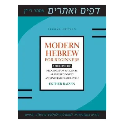 Modern Hebrew for Beginners - Raizen, Esther