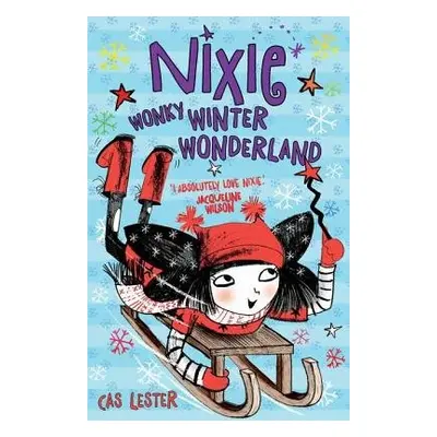 Nixie: Wonky Winter Wonderland - Lester, Cas (, Oxfordshire, UK)