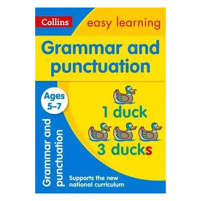 Grammar and Punctuation Ages 5-7 - Collins Easy Learning