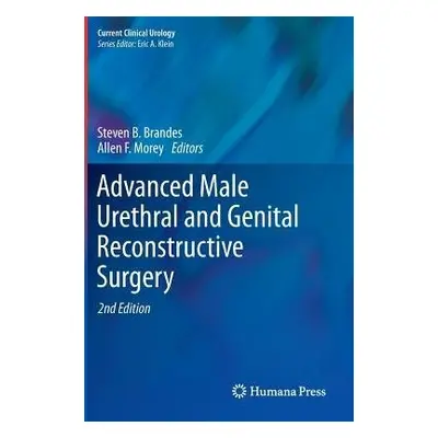 Advanced Male Urethral and Genital Reconstructive Surgery