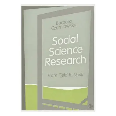 Social Science Research - Czarniawska, Barbara