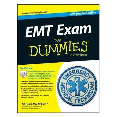 EMT Exam For Dummies with Online Practice - Hsieh, Arthur