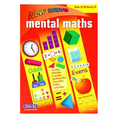 NEW WAVE MENTAL MATHS YEAR 2 PRIMARY 3 - UNKNOWN