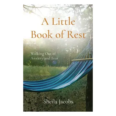 Little Book of Rest - Jacobs, Sheila