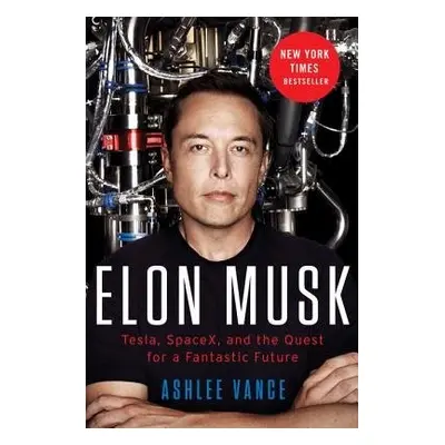 Elon Musk - Vance, Ashlee