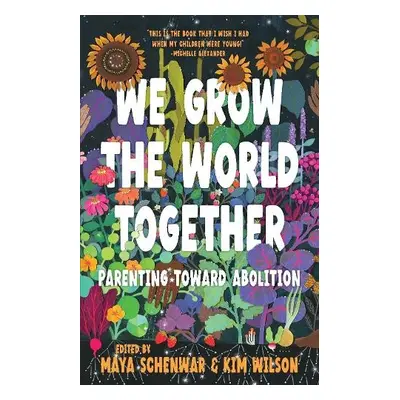 We Grow the World Together