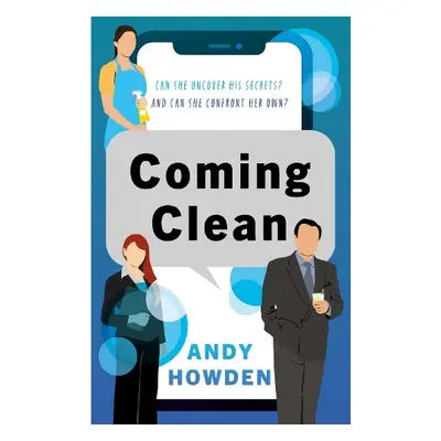 Coming Clean - Howden, Andy