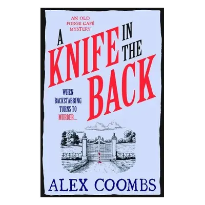 Knife in the Back - Coombs, Alex