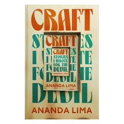 Craft - Lima, Ananda