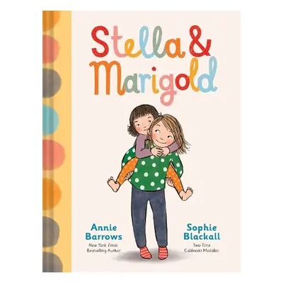 Stella a Marigold - Barrows, Annie