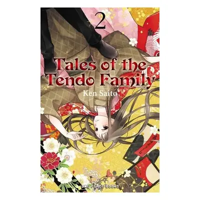 Tales of the Tendo Family Volume 2 - Saito, Ken