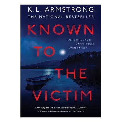 Known to the Victim - Armstrong, K.L.