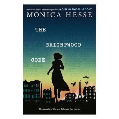 The Brightwood Code - Hesse, Monica