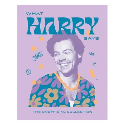 What Harry Says - Hardie Grant Books