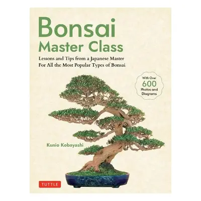 Bonsai Master Class - Kobayashi, Kunio