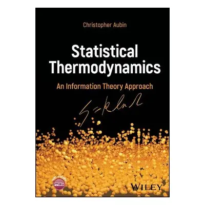 Statistical Thermodynamics - Aubin, Christopher