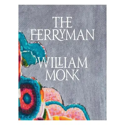 William Monk: The Ferryman