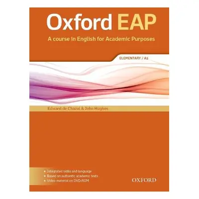 Oxford EAP: Elementary/A2: Student's Book and DVD-ROM Pack - de Chazal, Edward a Hughes, John