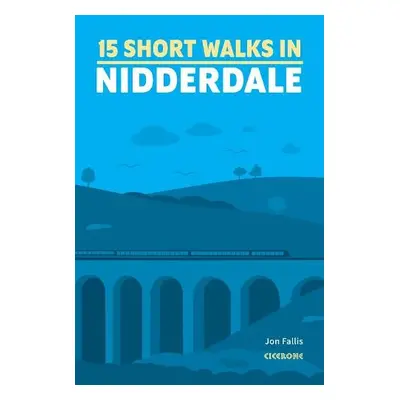 Short Walks in Nidderdale - Fallis, Jon