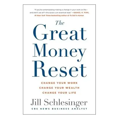 Great Money Reset - Schlesinger, Jill