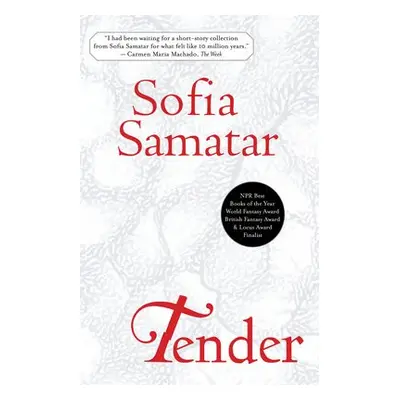 Tender - Samatar, Sofia