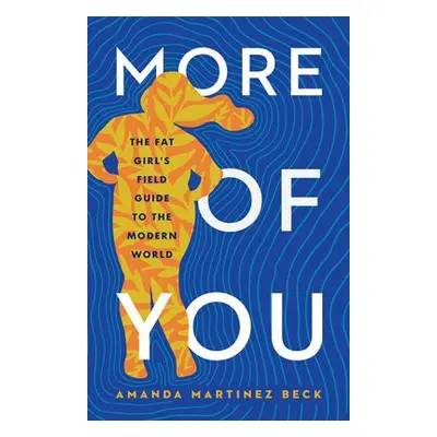 More of You - Beck, Amanda Martinez