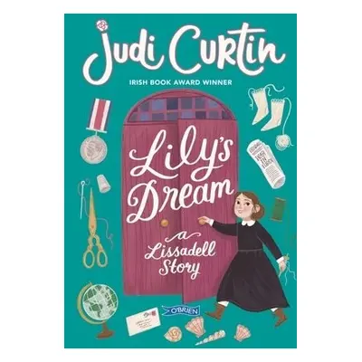 Lily's Dream - Curtin, Judi