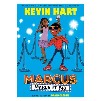 Marcus Makes It Big - Hart, Kevin a Rodkey, Geoff