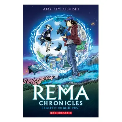 Realm of the Blue Mist: A Graphic Novel (The Rema Chronicles #1)