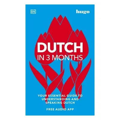 Dutch in 3 Months with Free Audio App - DK