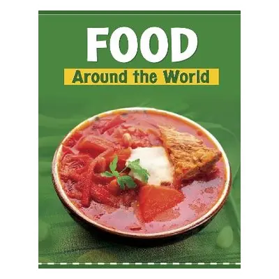 Food Around the World - Mara, Wil