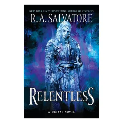 Relentless - Salvatore, R. A.