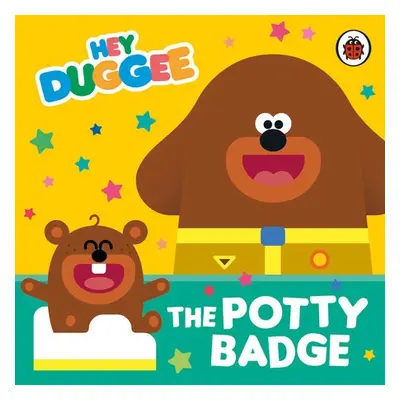 Hey Duggee: The Potty Badge - Hey Duggee