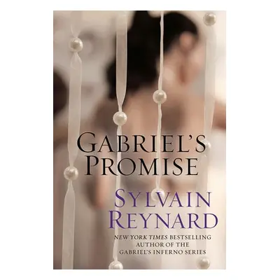 Gabriel's Promise - Reynard, Sylvain