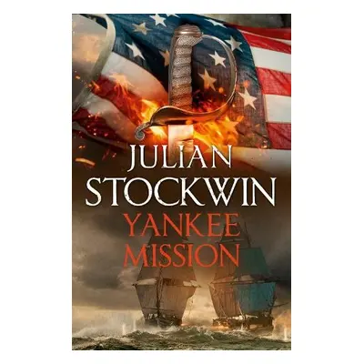 Yankee Mission - Stockwin, Julian