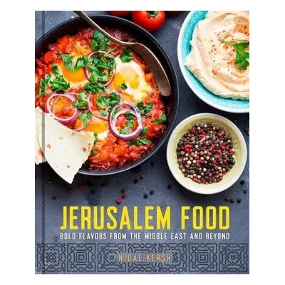 Jerusalem Food - Kersh, Nidal