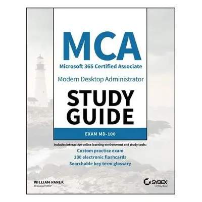 MCA Modern Desktop Administrator Study Guide - Panek, William