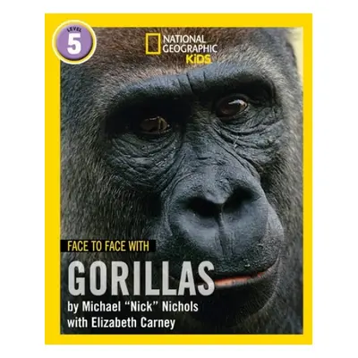 Face to Face with Gorillas - Nichols, Michael a Carney, Elizabeth