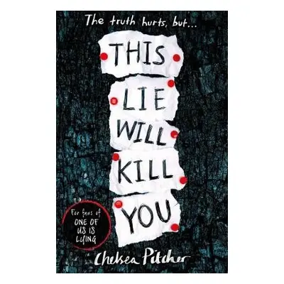 This Lie Will Kill You - Pitcher, Chelsea