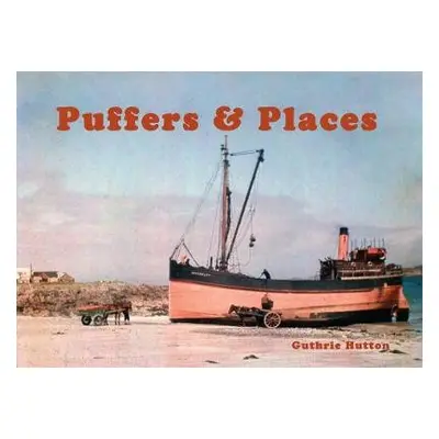 Puffers a Places - Hutton, Guthrie