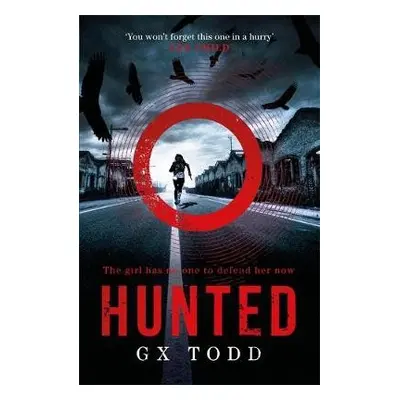 Hunted - Todd, G X