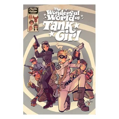 Wonderful World of Tank Girl - Martin, Alan