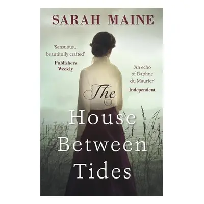 House Between Tides - Maine, Sarah