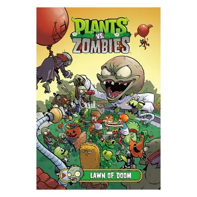 Plants vs. Zombies Volume 8: Lawn of Doom - Tobin, Paul